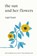 The Sun and Her Flowers, Rupi Kaur - Paperback - 9781471165825