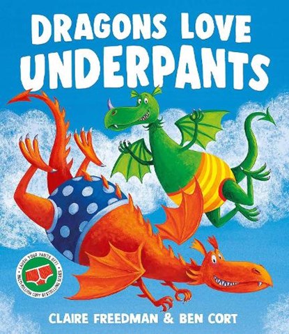 Dragons Love Underpants, Claire Freedman - Paperback - 9781471165917
