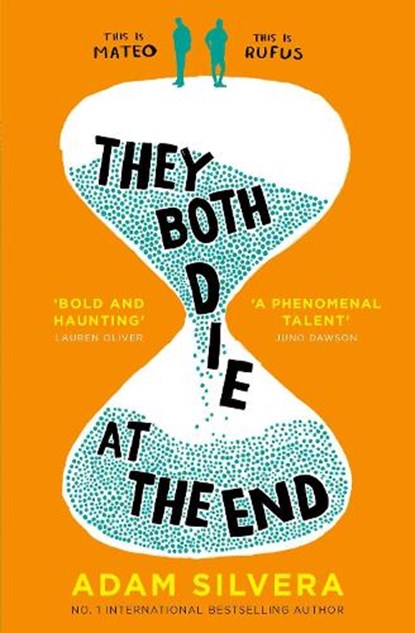 They Both Die at the End, Adam Silvera - Paperback - 9781471166204