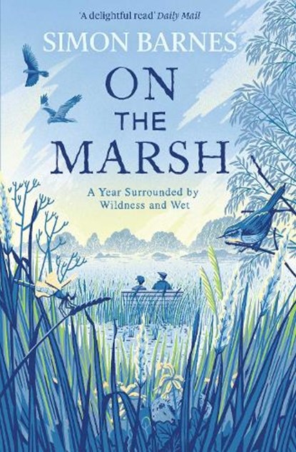On the Marsh, Simon Barnes - Paperback - 9781471168512