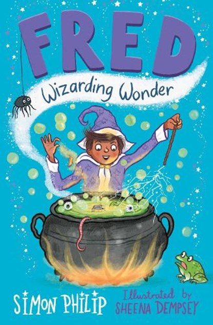 Fred: Wizarding Wonder, Simon Philip ; Sheena Dempsey - Paperback - 9781471169120