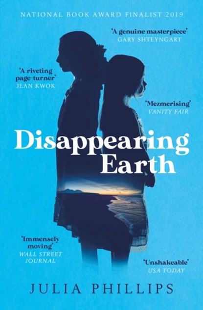 Disappearing Earth, Julia Phillips - Paperback - 9781471169526
