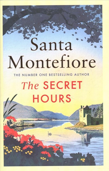 The Secret Hours, Santa Montefiore - Gebonden - 9781471169625