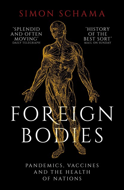 Foreign Bodies, Simon Schama - Paperback - 9781471169922