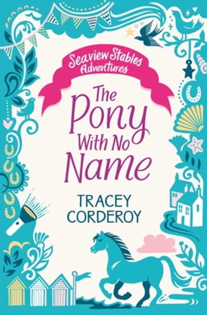 The Pony With No Name, Tracey Corderoy - Ebook - 9781471170423