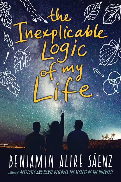 The Inexplicable Logic of My Life, Benjamin Alire Saenz - Paperback - 9781471171031