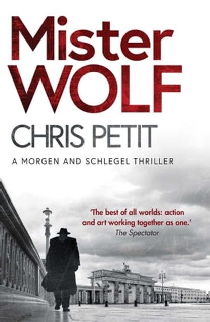 Mister Wolf, Chris Petit - Ebook - 9781471171451
