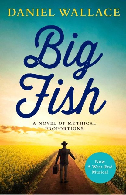 Big Fish, Daniel Wallace - Paperback - 9781471173028