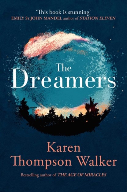 The Dreamers, Karen Thompson Walker - Paperback - 9781471173592