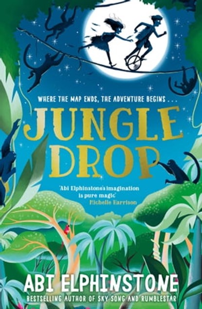 Jungledrop, Abi Elphinstone - Ebook - 9781471173691
