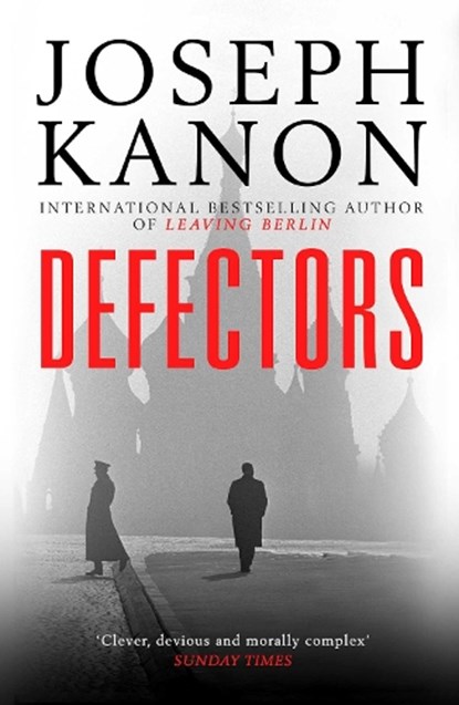 Kanon, J: Defectors, KANON,  Joseph - Paperback Pocket - 9781471174803