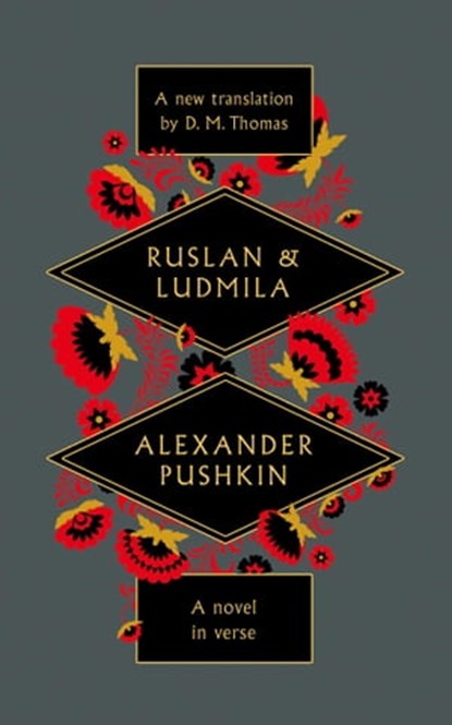 Ruslan and Ludmila, D. M. Thomas - Ebook - 9781471177460