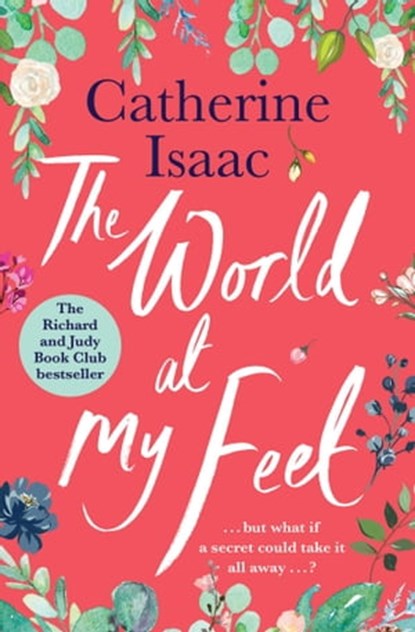 The World at My Feet, Catherine Isaac - Ebook - 9781471178108