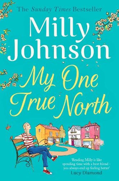 My One True North, Milly Johnson - Paperback - 9781471178528