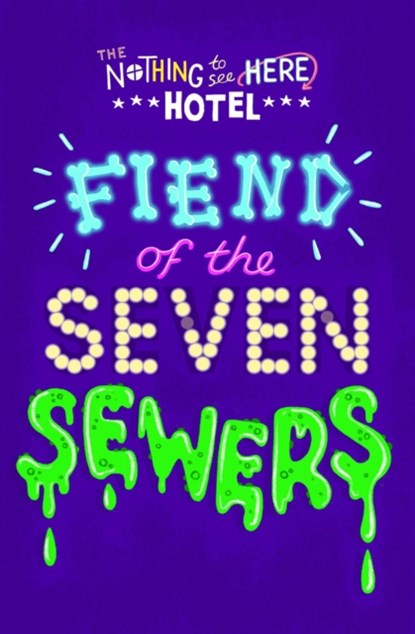 Fiend of the Seven Sewers, Steven Butler - Paperback - 9781471178757
