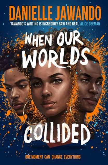 When Our Worlds Collided, Danielle Jawando - Paperback - 9781471178795