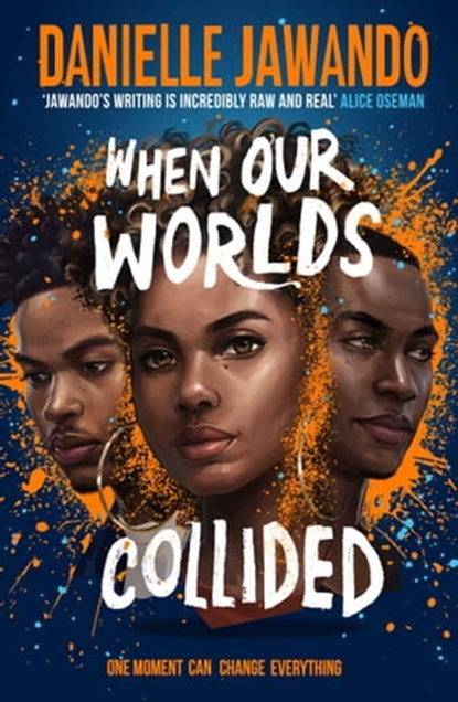 When Our Worlds Collided, Danielle Jawando - Ebook - 9781471178801