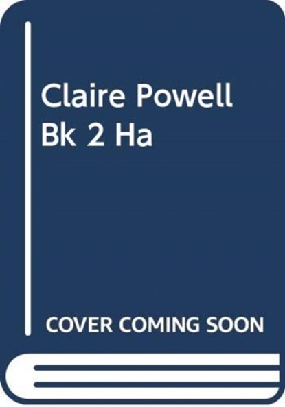 CLAIRE POWELL BK 2 HA, CLAIRE POWELL - Gebonden - 9781471178917