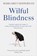Wilful Blindness, Margaret Heffernan - Paperback - 9781471180804