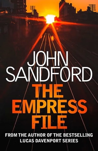 The Empress File, John Sandford - Ebook - 9781471182150