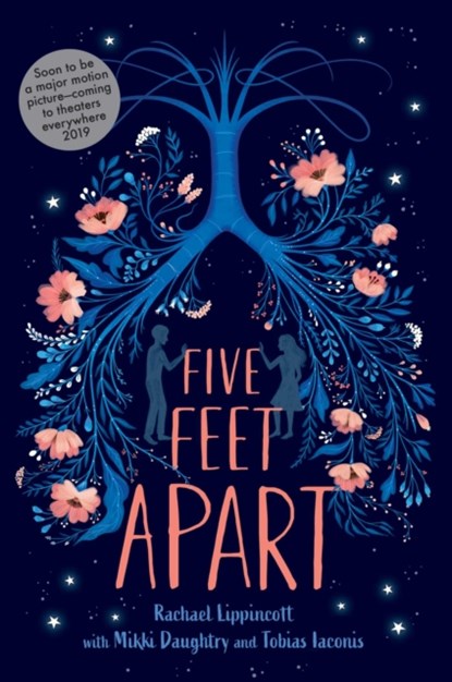 Five Feet Apart, Rachael Lippincott ; Mikki Daughtry ; Tobias Iaconis - Paperback - 9781471182310