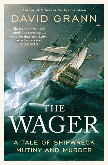 The Wager, David Grann - Paperback - 9781471183706