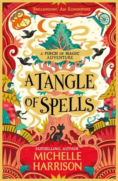A Tangle of Spells, Michelle Harrison - Ebook - 9781471183898