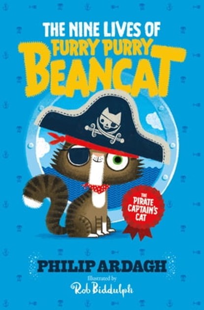 The Pirate Captain's Cat, Philip Ardagh - Ebook - 9781471184024