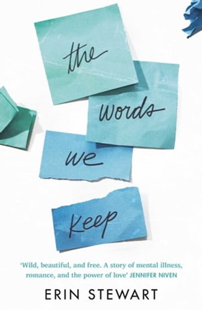The Words We Keep, Erin Stewart - Ebook - 9781471184529