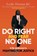 Do Right and Fear No One, Leslie Thomas QC - Paperback - 9781471184833