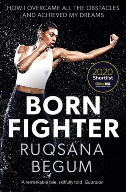 Born Fighter, Ruqsana Begum ; Sarah Shephard - Ebook - 9781471185168
