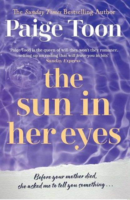 The Sun in Her Eyes, Paige Toon - Paperback - 9781471185410