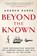 Beyond the Known, Andrew Rader - Paperback - 9781471186509