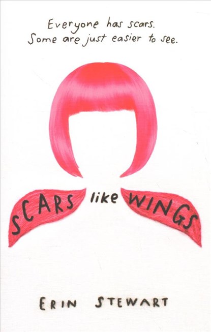 Scars Like Wings, Erin Stewart - Gebonden - 9781471187018