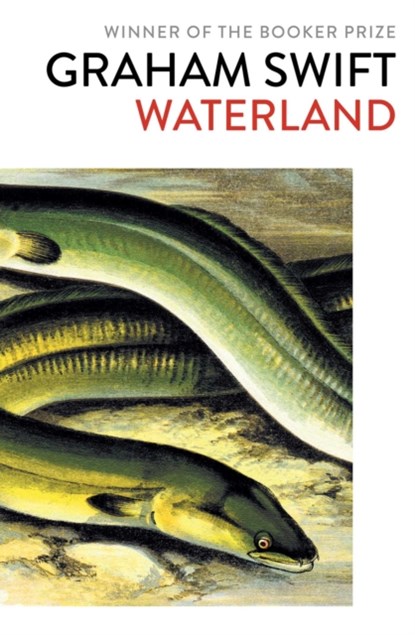 Waterland, Graham Swift - Paperback - 9781471187322