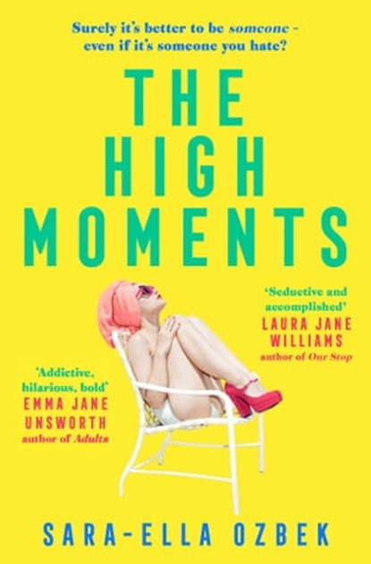 The High Moments, Sara-Ella Ozbek - Ebook - 9781471187988