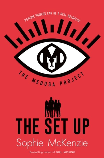 The Medusa Project: The Set-Up, Sophie McKenzie - Paperback - 9781471189760