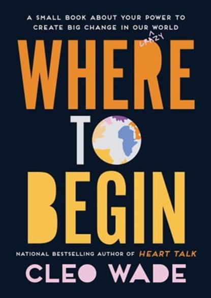 Where to Begin, Cleo Wade - Ebook - 9781471191213