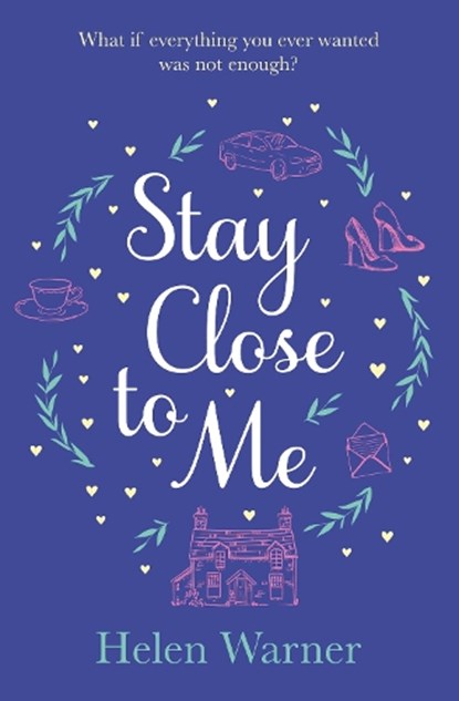 Stay Close to Me, Helen Warner - Paperback - 9781471192616