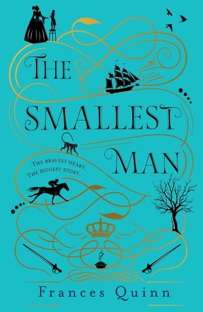 The Smallest Man, Frances Quinn - Ebook - 9781471193422