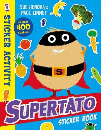 Supertato Sticker Book, Sue Hendra ; Paul Linnet - Paperback - 9781471193538