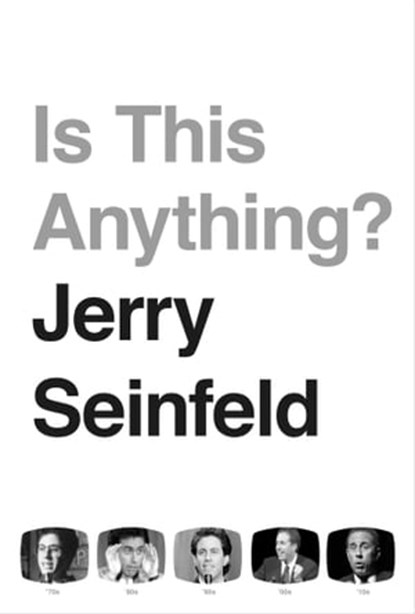 Is This Anything?, Jerry Seinfeld - Ebook - 9781471195594