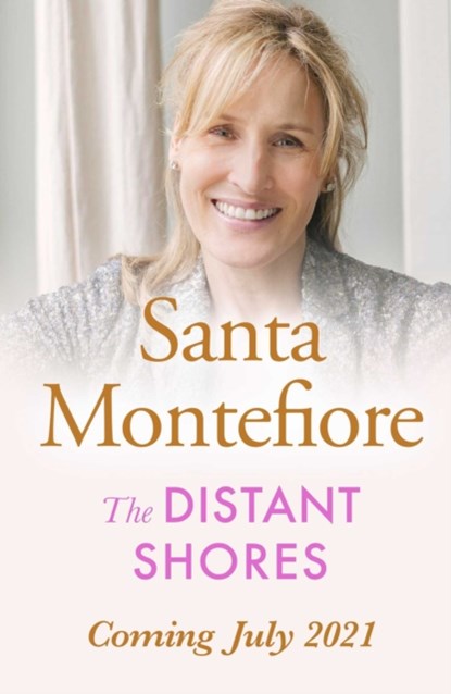 The Distant Shores, Santa Montefiore - Paperback - 9781471197048