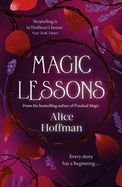 Magic Lessons, Alice Hoffman - Paperback - 9781471197192