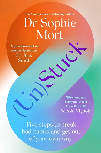 (Un)Stuck, Dr Sophie Mort - Paperback - 9781471197567