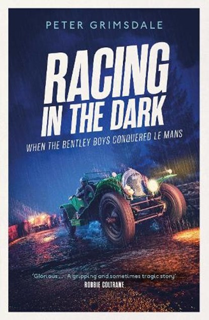 Racing in the Dark, Peter Grimsdale - Paperback - 9781471198281