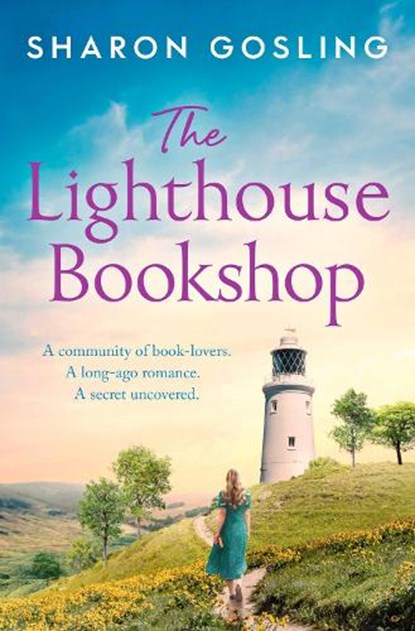 The Lighthouse Bookshop, Sharon Gosling - Paperback - 9781471198694