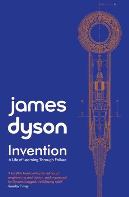 Invention, James Dyson - Paperback - 9781471198779