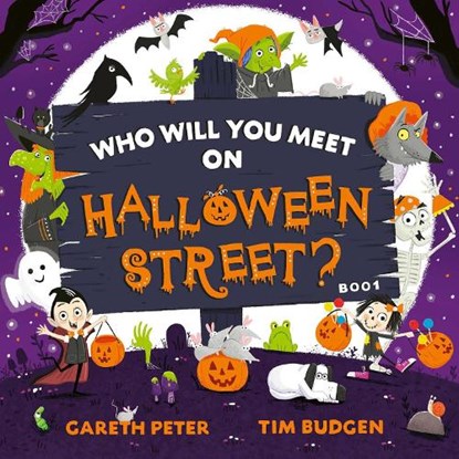 Who Will You Meet on Halloween Street, Gareth Peter - Paperback - 9781471199431