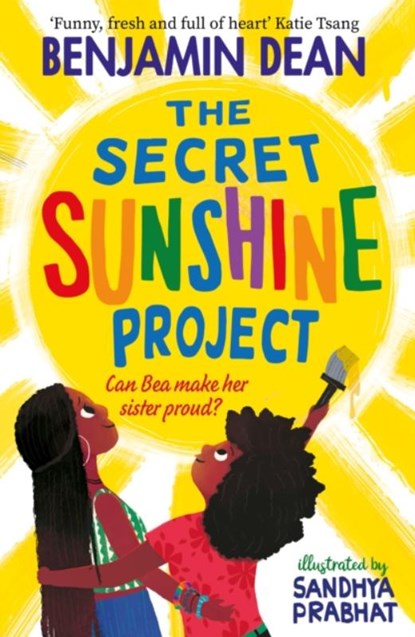 The Secret Sunshine Project, Benjamin Dean - Paperback - 9781471199752